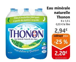 Colruyt Thonon Eau minérale naturelle offre