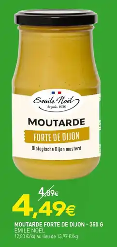 naturéO EMILE NOEL Moutarde forte de Dijon - 350 g offre