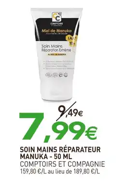 naturéO COMPTIORS ET COMPAGNIE Soin mains réparateur Manuka - 50 ml offre