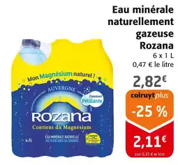 Colruyt ROZANA Eau minérale naturellement gazeuse offre