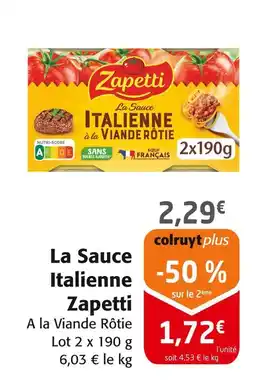 Colruyt ZAPETTI La Sauce Italienne offre