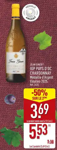 ALDI JEAN GINER IGP Pays d'Oc Chardonnay offre