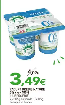 naturéO LA BERGERIE Yaourt brebis nature 0% offre