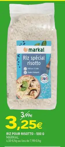 naturéO MARKAL Riz pour risotto - 500 g offre