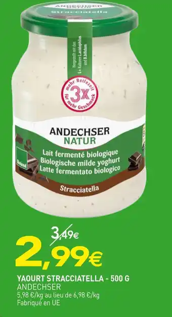 naturéO ANDECHSER Yaourt Stracciatella - 500 G offre