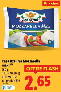 Lidl CASA AZZURRA Mozzarella maxi offre