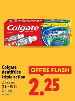 Lidl COLGATE dentifrice triple action offre