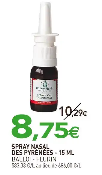naturéO BALLOT- FLURIN Spray nasal des Pyrénées-15 ml offre