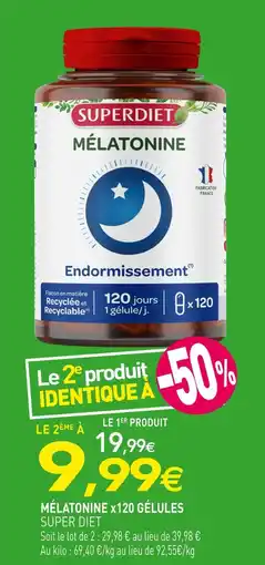 naturéO SUPER DIET MÉLATONINE x120 GÉLULES offre