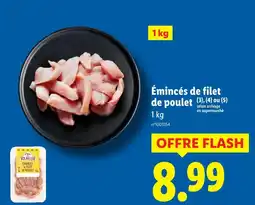 Lidl L'Etal du Volailler Émincés de filet de poulet offre