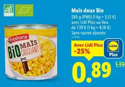 Lidl Freshona Maïs doux Bio offre
