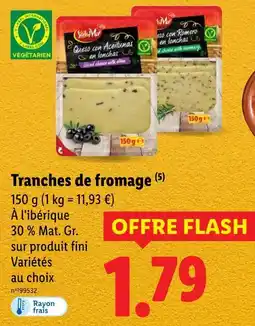 Lidl Tranches de fromage offre