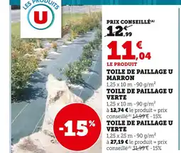 Super U U Toile de paillage U marron offre