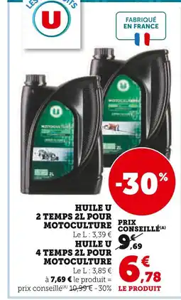 Super U U Huile 2 temps 2L pour motoculture offre