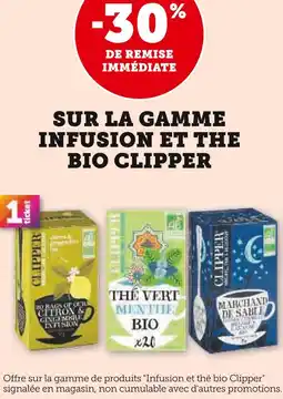U Express Clipper Infusion citron & gingembre, Thé vert menthe bio, Marchand de sable bio offre