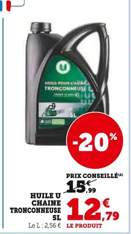 Super U U Huile chaîne tronçonneuse 5L offre