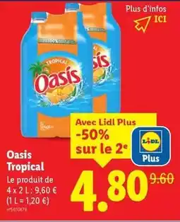 Lidl Oasis - tropical offre