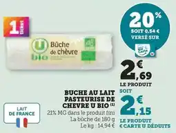 Super U U bio - buche au lait pasteurise de chevre offre