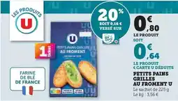 Super U Petits pains grilles au froment u offre