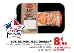 Super U Bigard - roti de porc farci offre