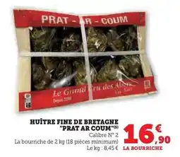 Super U Prat ar coum - huître fine de bretagne offre