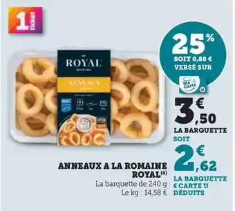 Super U Royal - anneaux a la romaine offre