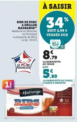Super U Madrange - riss de porc a griller offre
