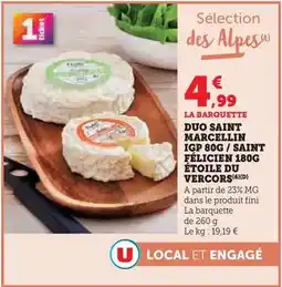 Super U Duo saint marcellin igp 80g/saint félicien 180g étoile du vercors offre