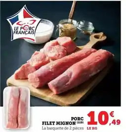 Super U Porc filet mignon offre
