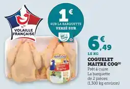 Super U Maître coq - coquelet offre
