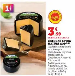 Super U Cheddar extra mature aop offre