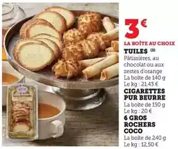 Super U Cigarettes pur beurre offre