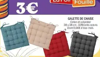 La Foir'Fouille Galette de chaise offre
