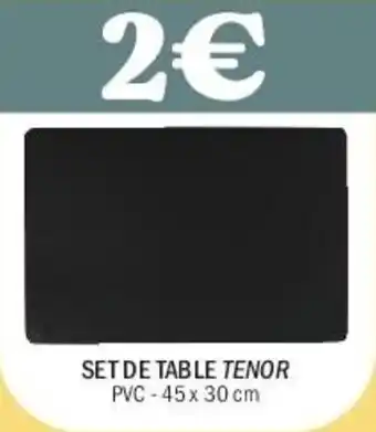 La Foir'Fouille Set de table tenor offre