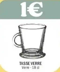 La Foir'Fouille Tasse verre offre