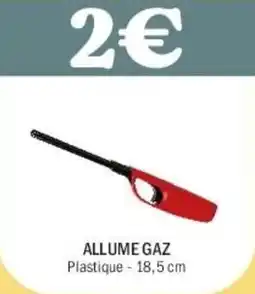 La Foir'Fouille Allume gaz offre