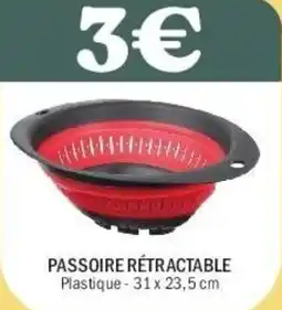La Foir'Fouille Passoire rétractable offre