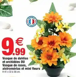 Bazarland Vasque de dahlias et orchidées OU Vasque de roses, alstromerias et mini fleurs offre