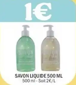 La Foir'Fouille Savon liquide offre