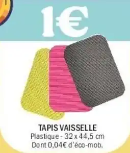 La Foir'Fouille Tapis vaisselle offre