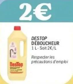 La Foir'Fouille Destop déboucheur offre