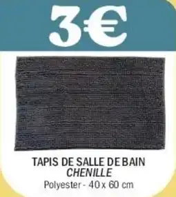 La Foir'Fouille Tapis de salle de bain chenille offre