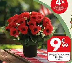 La Foir'Fouille Bouquet 24 boutons de rose offre