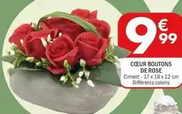 La Foir'Fouille Cœur boutons de rose offre