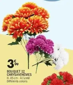 La Foir'Fouille Bouquet 12 chrysanthèmes offre