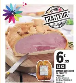 E.Leclerc Express MULLER Jambon supérieur en croûte offre