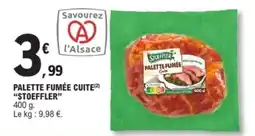 E.Leclerc Express STOEFFLER Palette fumée cuite offre