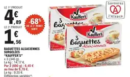 E.Leclerc Express KAUFFER'S Baguettes alsaciennes surgelées offre