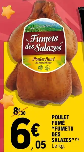 E.Leclerc Poulet fumé fumets des salazes offre