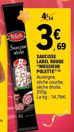 E.Leclerc Saucisse label rouge mossieur polette offre